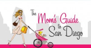 The Mom's Guide to San Diego