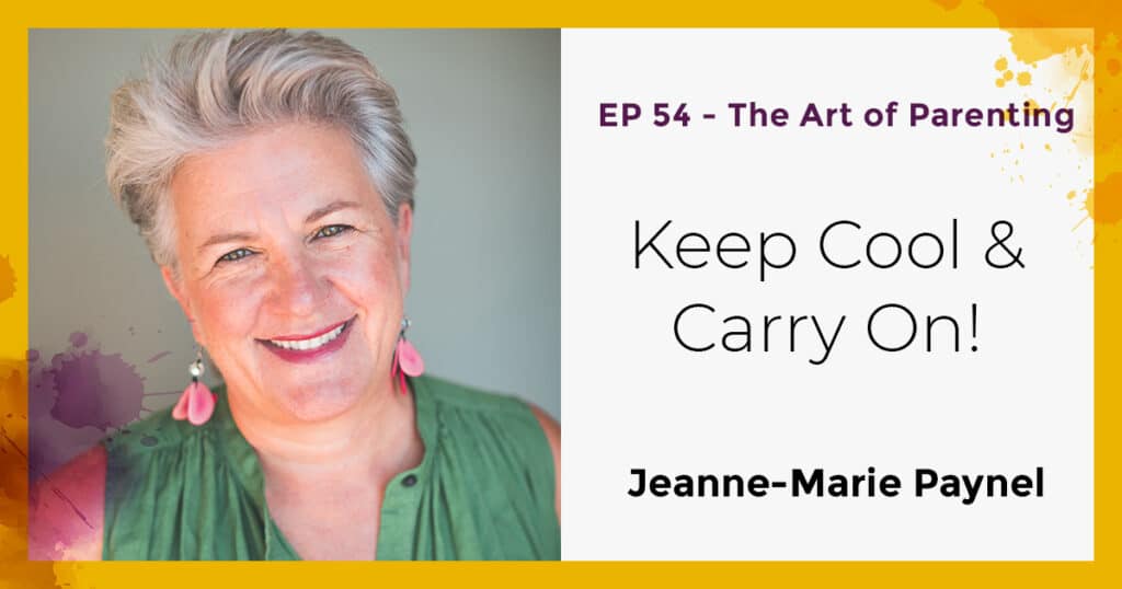 Keep cool and carry on with Jeanne-Marie Paynel