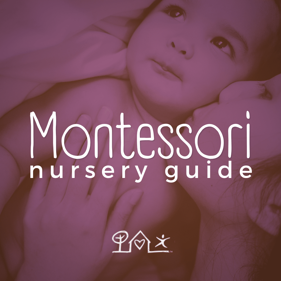 Montessori Nursery Guide